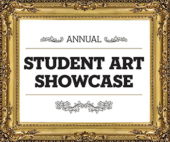 Student Art Showcase