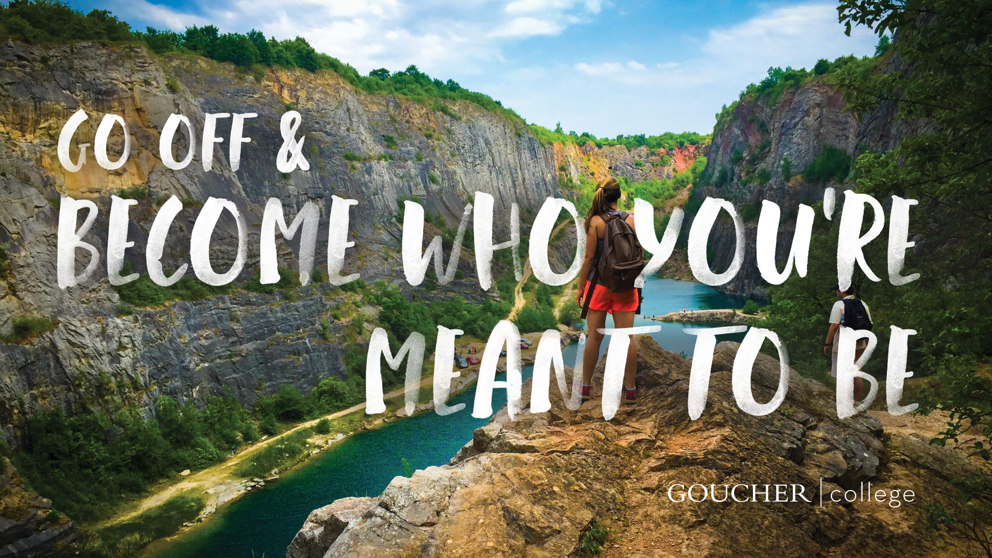 Go off and become who you're meant to be