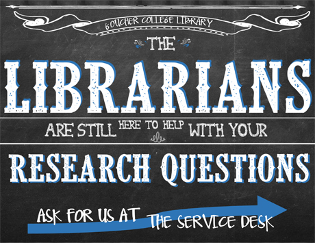 Chalboard sign saying librarians are available to help