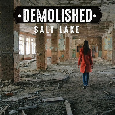 The Demolished Salt Lake podcast